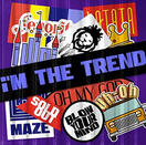 i&#39;m the trend